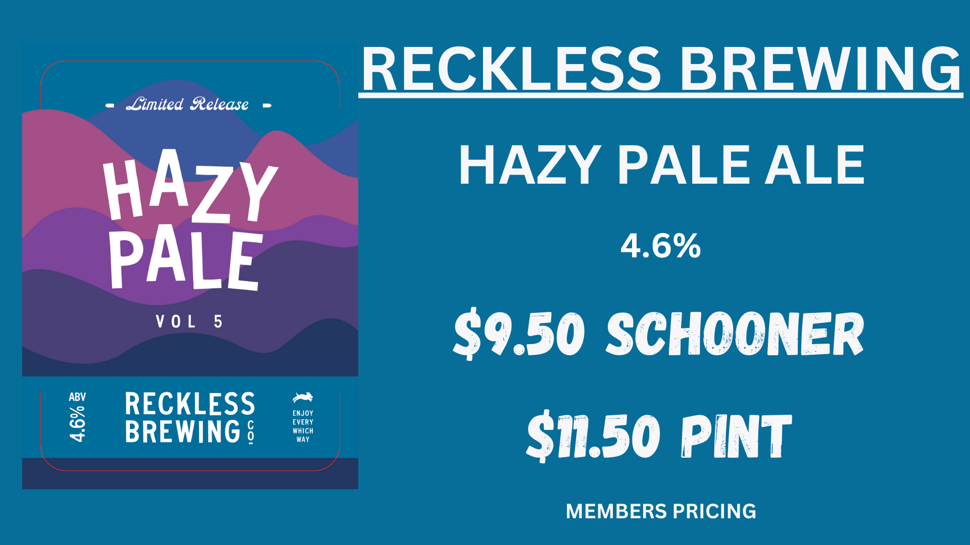 1Reckless Brewing Hazy Pale Ale