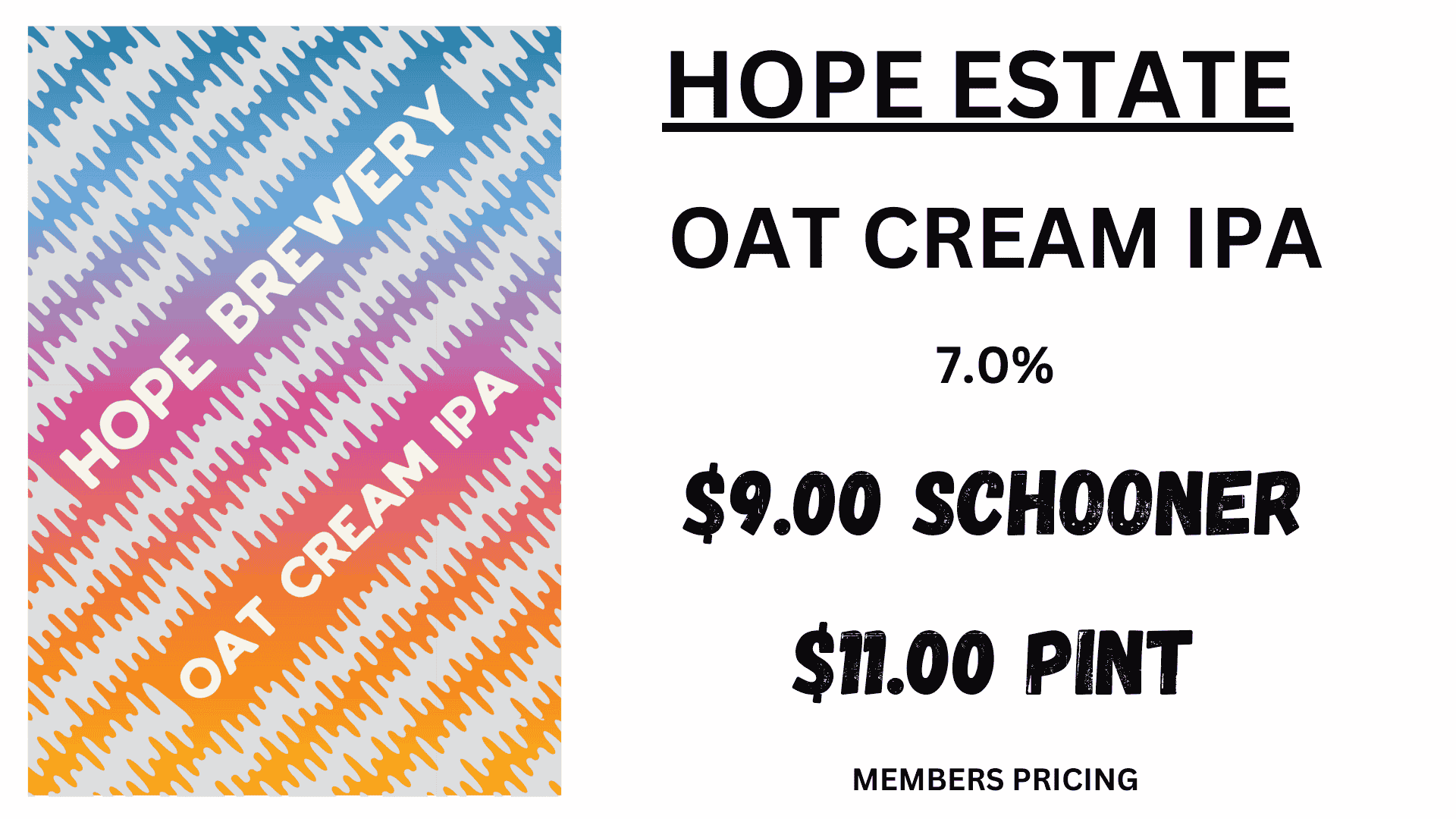 Hope Estate Oat Cream IPA
