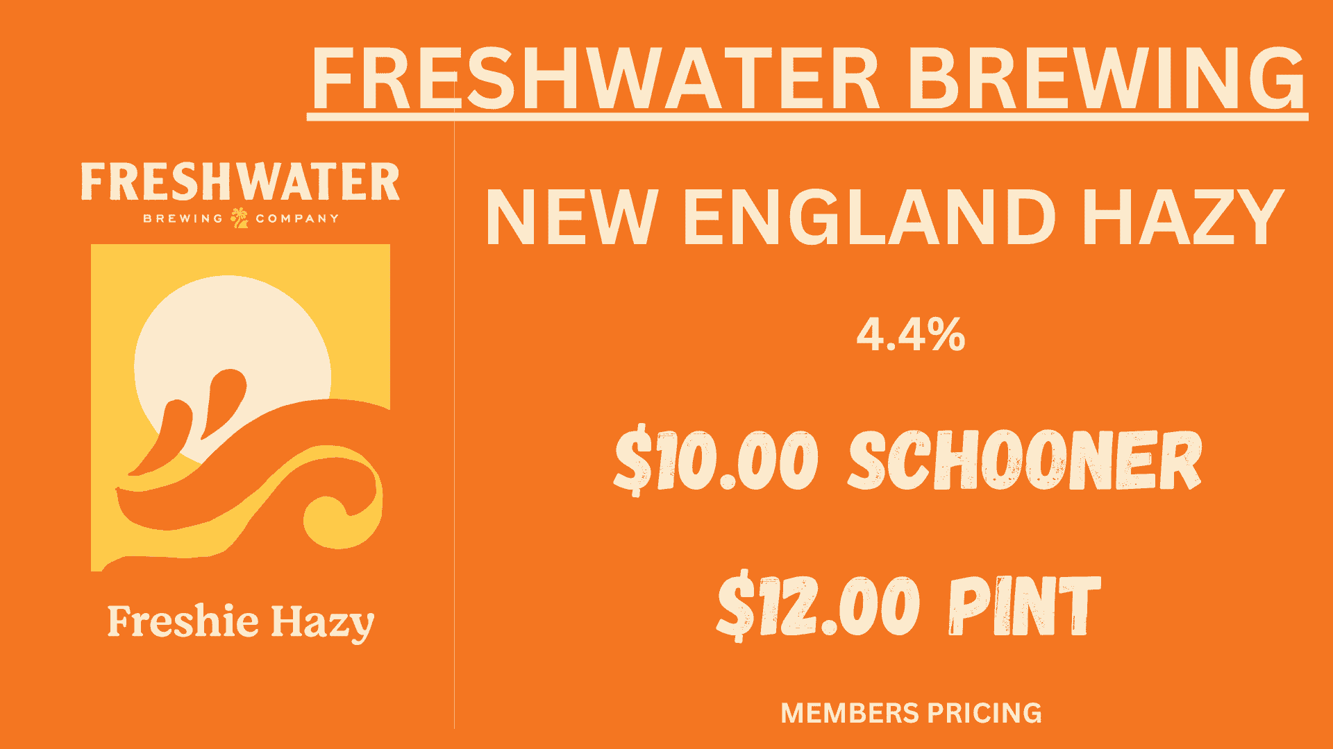 Freshwater Brewing New England Hazy